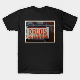 Drugstore Neon Sign in the East Village - Kodachrome Postcards T-Shirt